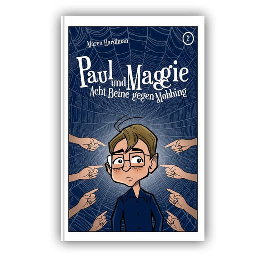 Paul und Maggie - Acht Beine gegen Mobbing