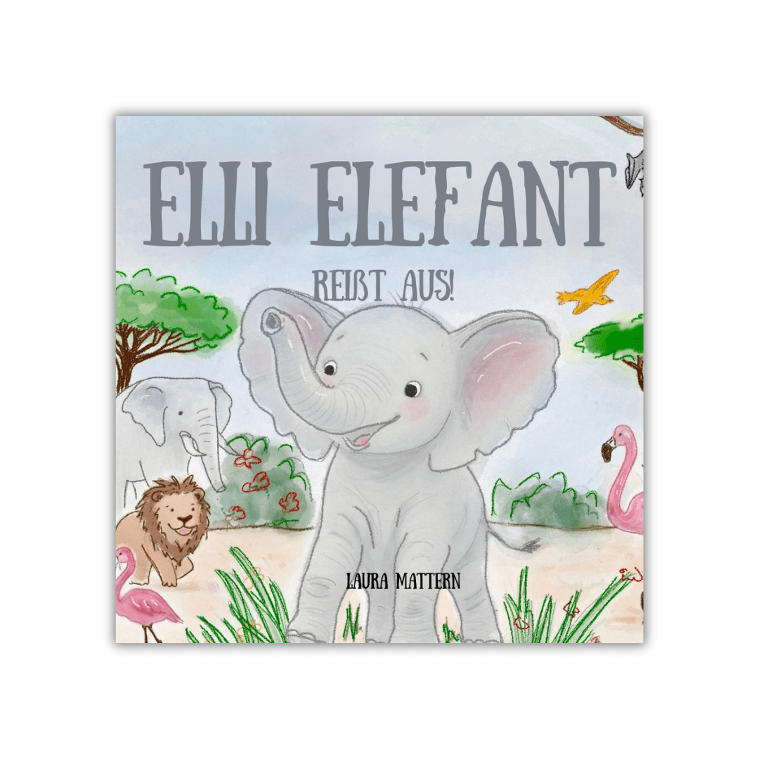 Elli Elefant reißt aus! - MoonWalker Verlag