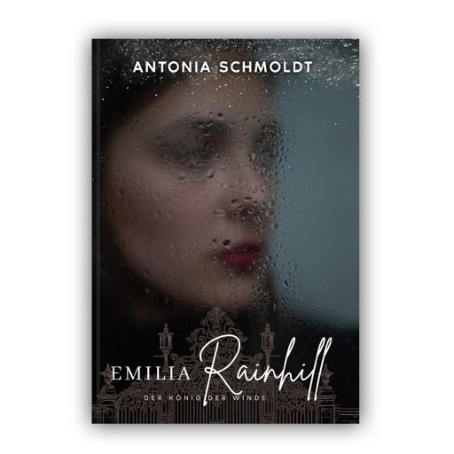 Emilia Rainhill - Der König der Winde - MoonWalker Verlag