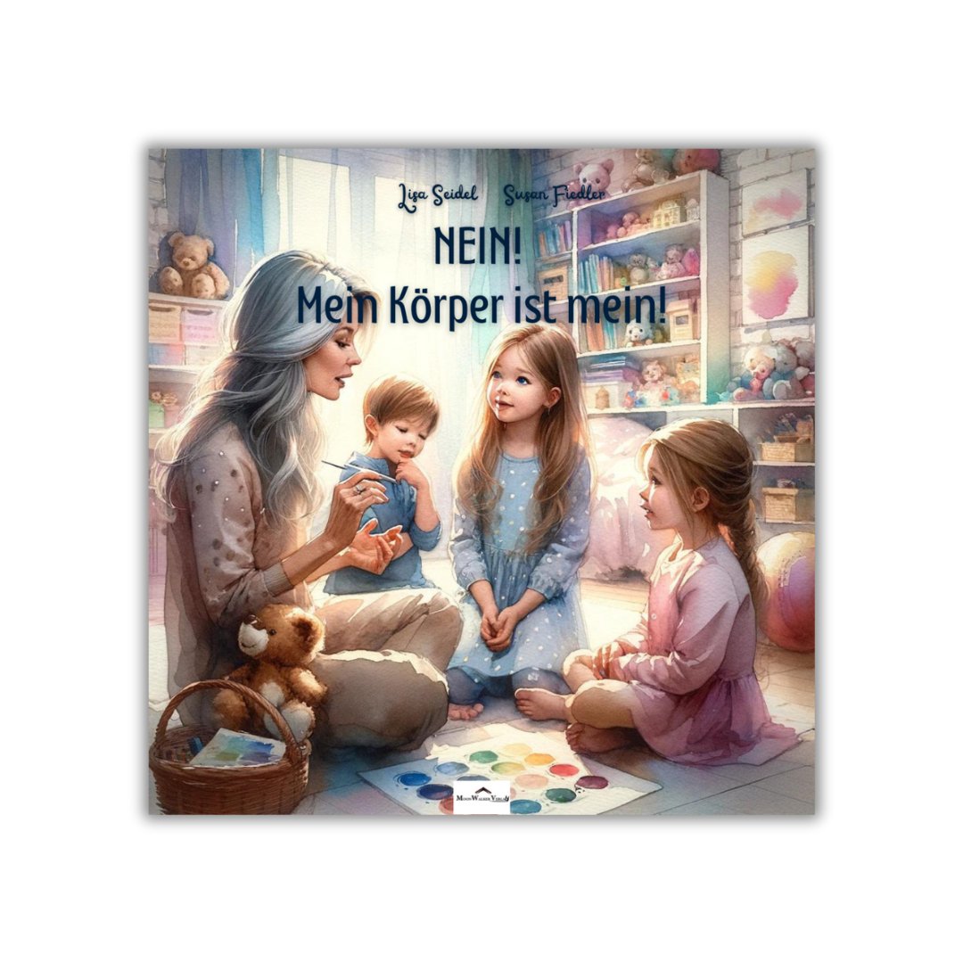 Nein! Mein Körper ist mein! - MoonWalker Verlag